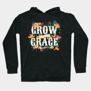 Grow In God's Grace Hoodie